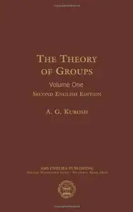 Theory of Groups, Volume 1