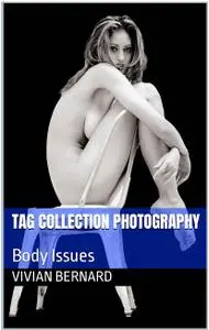 Tag Collection Photography: Body Issues