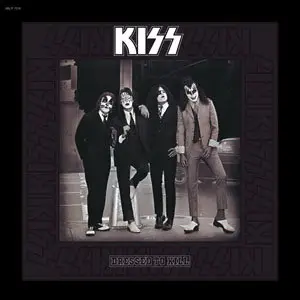 KISS - Dressed To Kill - (1975) - (Casablanca NBLP-7016) - Vinyl - {First US Pressing} 24-Bit/96kHz + 16-Bit/44kHz