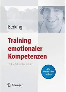 Training emotionaler Kompetenzen: TEK - Schritt für Schritt