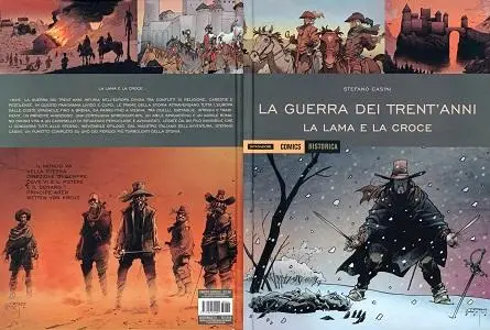 Historica - Volume 74 - La Guerra Dei Trent'anni - La Lama E La Croce