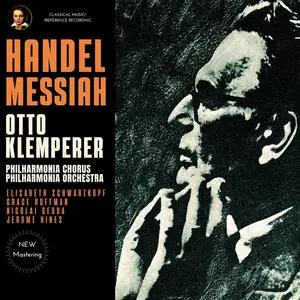 Otto Klemperer, Philharmonia Chorus & Philharmonia Orchestra - Handel: Messiah, HWV 56 (Remastered) (1964/2024) [24/96]