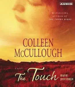 «The Touch» by Colleen McCullough