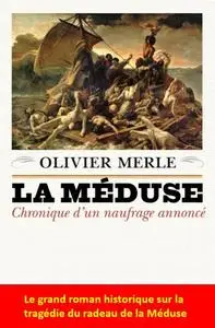 La meduse - Olivier Merle