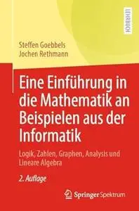 Eine Einführung in die Mathematik an Beispielen aus der Informatik, 2. Auflage