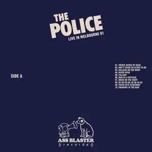 The Police - Live In Melbourne '81 (2017) {Ass Blaster AB015, LP Transcription, Fan Made Release - Not For Sale}