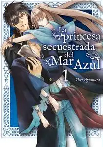 La Princesa Secuestrada del Mar Azul Tomo 2 (de 2)