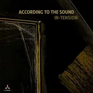 According to the Sound - In-Tension (2022) [Official Digital Download 24/48]