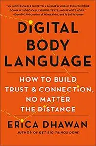 Digital Body Language: How to Build Trust and Connection, No Matter the Distance