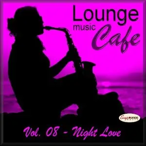 VA - Lounge Music Cafe: Collection Vol. 1-10 (2013)