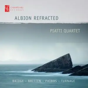 Piatti Quartet - Albion Refracted (2018) [Official Digital Download 24/96]