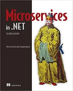 Microservices in .NET,  2nd Edition