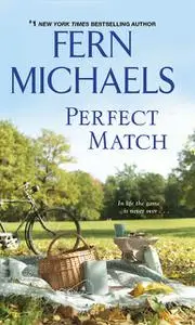 «Perfect Match» by Fern Michaels