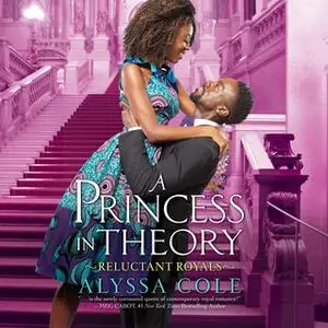 «A Princess in Theory» by Alyssa Cole