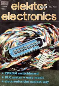 Elektor Magazine (India) March 1985