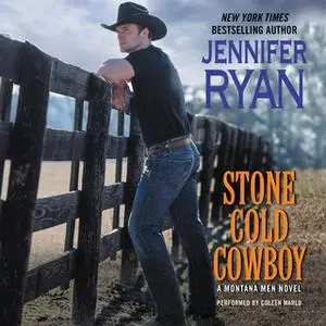 «Stone Cold Cowboy» by Jennifer Ryan