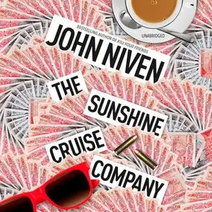 «The Sunshine Cruise Company» by John Niven