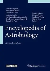 Encyclopedia of Astrobiology, Second Edition