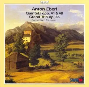 Anton Eberl - Quintets & Trio (Consortium Classicum) / AvaxHome