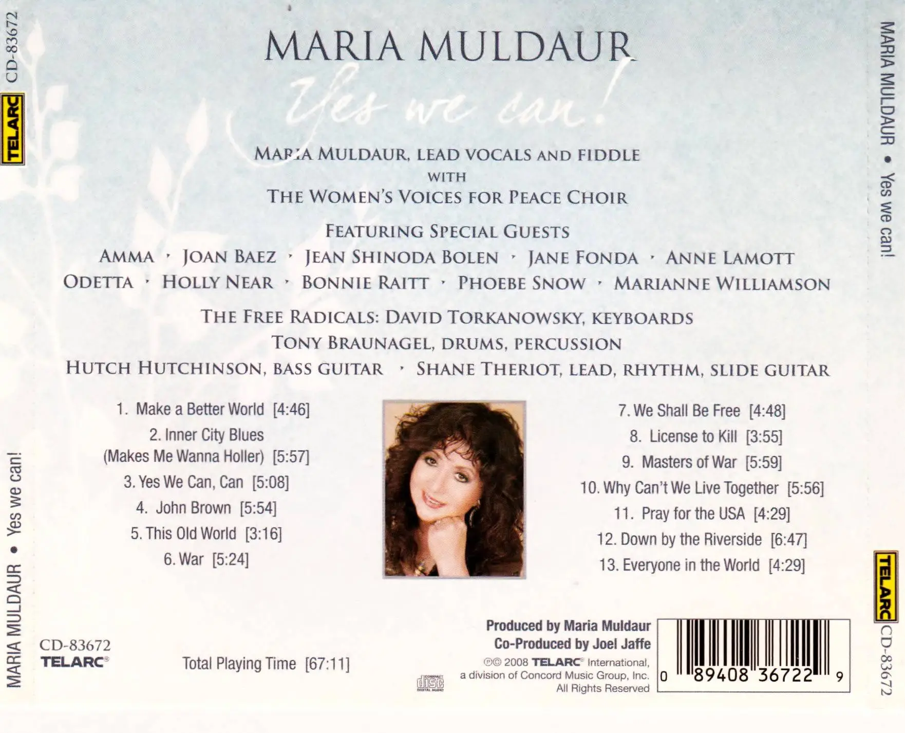 Maria Muldaur, Women's Voices For Peace Choir - Yes We Can! 