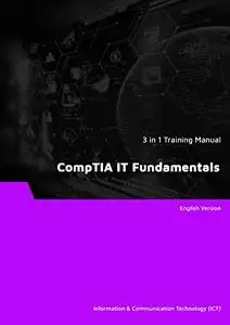 CompTIA IT Fundamentals (3 in 1 eBooks)