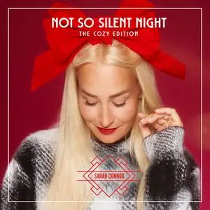 Sarah Connor - Not So Silent Night (The Cozy Edition) (2023) [Official Digital Download]