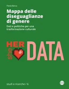 Flavia Barca - Mappa delle diseguaglianze di genere