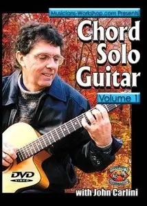 John Carlini - Chord Solo Guitar Vol. 1 (repost)