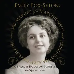 «Emily Fox-Seton» by Frances Hodgson Burnett
