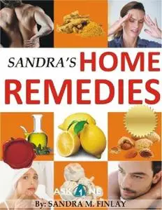 «Sandra's Home Remedies» by Sandra M.Finlay