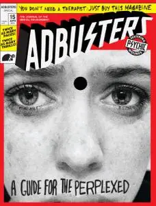 Adbusters - Issue 112 - March-April 2014