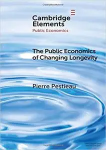The Public Economics of Changing Longevity
