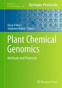 Plant Chemical Genomics: Methods and Protocols