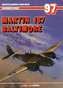 Martin 187 Baltimore (Monografie Lotnicze 97) (Repost)