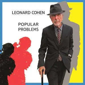 Leonard Cohen - Popular Problems (2014)