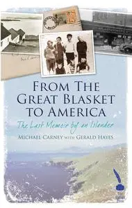 «From the Great Blasket to America» by Gerard Hayes, Michael Carney