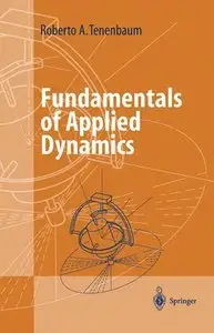 Roberto A. Tenenbaum, Elvyn Laura Marshall, Fundamentals of Applied Dynamics(Repost)
