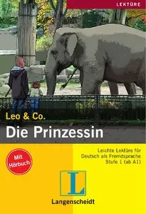 Die Prinzessin (Stufe 1) - Buch mit Audio-CD (Leo & Co.) (repost)