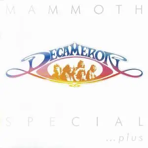 Decameron - Mammoth Special (1974) [Reissue 2001]