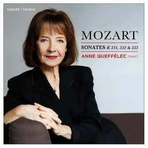 Anne Queffélec - Mozart: Sonates pour piano, K. 331, 332 & 333 (2019) [Official Digital Download 24/96]