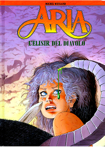 Aria - Volume 28 - L'Elisir Del Diavolo