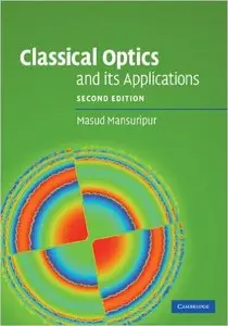 Classical Optics and its Applications, 2 edition