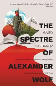 «The Spectre of Alexander Wolf» by Gaito Gazdanov