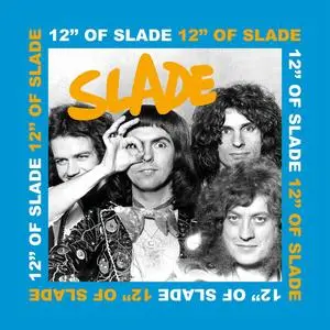 Slade - 12" of Slade (2024)