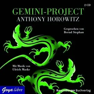 Anthony Horowitz - Alex Rider 2 - Gemini-Projekt