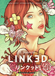 Linked - Tome 1 - Starchild