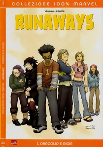 Runaways - Volume 1 - Orgoglio E Gioia