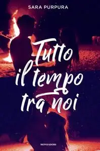 Sara Purpura - Tutto il tempo tra noi