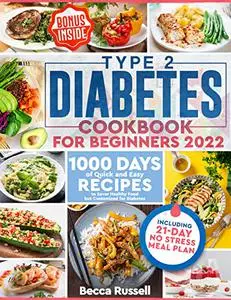 Type 2 Diabetes Cookbook for Beginners 2022