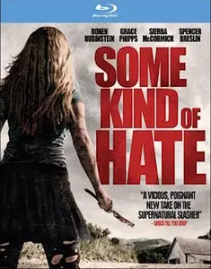 Some Kind of Hate (2015)